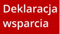 Deklaracja wsparcia