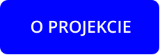 O PROJEKCIE