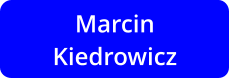 Marcin Kiedrowicz